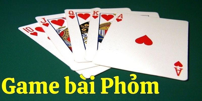 Game bài phỏm luôn nằm trong top truy cập cao nhất