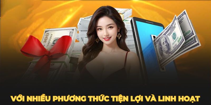 Rút tiền KUWIN với nhiều phương thức tiện lợi và linh hoạt